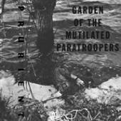  GARDEN OF THE MUTILATED PARATROOPERS - suprshop.cz