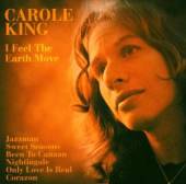 KING CAROLE  - CD I FEEL THE EARTH MOVE