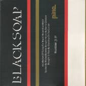  BLACK SOAP [VINYL] - suprshop.cz