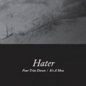 HATER  - SI FOUR TRIES DOWN /7