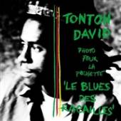 DAVID TONTON  - 2xVINYL LE BLUES DES.. -LP+CD- [VINYL]