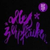  ALLES ZERPFLUECKEN [VINYL] - supershop.sk