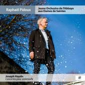 HAYDN  - CD CONCERTOS POUR VIOLONCELLE PIDOUX