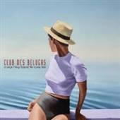 CLUB DES BELUGAS & THOMAS  - CD STRANGE THINGS BEYOND..