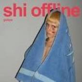 SHI OFFLINE  - CD GOLAYA