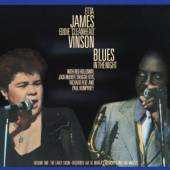 JAMES ETTA / VINSON EDDIE CLEA..  - CD BLUES IN THE NIGHT 1: EARLY SHOW