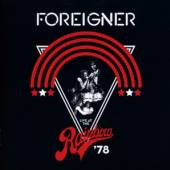 FOREIGNER  - CD LIVE AT THE RAINBOW '78