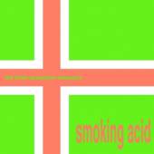  SMOKING ACID - suprshop.cz