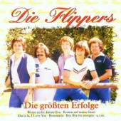 FLIPPERS  - CD DIE GROSTEN ERFOLGE