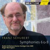 NORRINGTO ROGER - SCHUBERT FRA  - CD SYMPHONIES 6 & 8