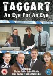 TV SERIES  - DVD TAGGART - AN EYE FOR AN..