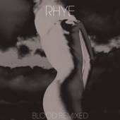 RHYE  - 2xVINYL BLOOD REMIXED [VINYL]