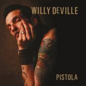 DEVILLE WILLY  - VINYL PISTOLA-LTD. [VINYL]