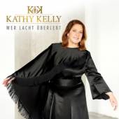 KELLY KATHY  - CD WER LACHT.. -CD+BOOK-