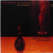 EVANS GIL  - VINYL NEW BOTTLE, OLD WINE -HQ- [VINYL]