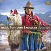 ALPAMAYO  - CD MUSIC FROM PERU AND..