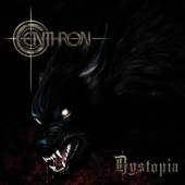 CENTHRON  - CD DYSTOPIA-BONUS TR/REMAST-