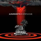 ALMAMEGRETTA  - CD IN SPIRITS DUB