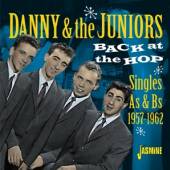 DANNY & THE JUNIORS  - CD BACK AT THE HOP