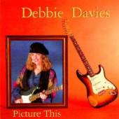 DAVIES DEBBIE  - CD PICTURE THIS