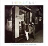 BLUE NILE  - VINYL A WALK ACROSS THE ROOFTOPS [VINYL]