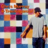 MURRAY CHRIS  - CD 4-TRACKAGANZA