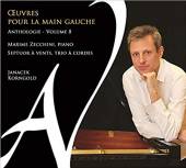 ZECCHINI MAXIME  - CD OEUVRES POUR LA MAIN GAUCHE VOL 8