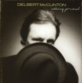 MCCLINTON DELBERT  - CD NOTHING PERSONAL