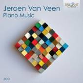 VEEN JEROEN VAN  - 5xCD PIANO MUSIC
