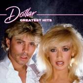 DOLLAR  - CD+DVD GREATEST HITS..