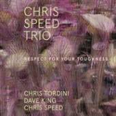 SPEED CHRIS -TRIO-  - CD RESPECT FOR YOUR..