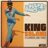 KING SALAMI & THE CUMBERLAND T  - SI PULPO DANCE /7