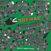 NORMAN  - VINYL BUZZ AND FADE [VINYL]