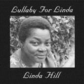 HILL LINDA  - VINYL LULLABY FOR LINDA [VINYL]