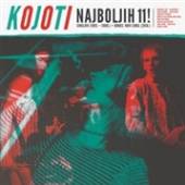 KOJOTI  - VINYL NAJBOLJIH 11! [VINYL]