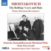 SHOSTAKOVICH D.  - CD BEDBUG - LOVE AND HATE