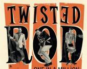 TWISTED ROD  - CD ONE IN A MILLION