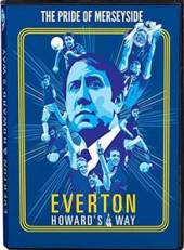 SPORTS  - DVD EVERTON: HOWARD'S WAY