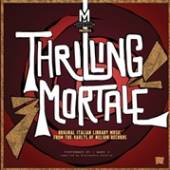 I MARC 4  - VINYL THRILLING MORTALE [VINYL]