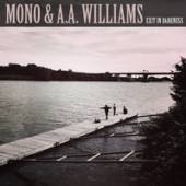 MONO (JAP) & A.A. WILIAMS  - VINYL EXIT IN DARKNESS -10