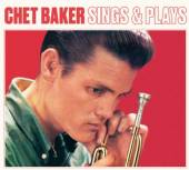 BAKER CHET  - CD SINGS AND PLAYS -..