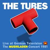 TUBES  - CD THE MUSIKLADEN CONCERT 1981