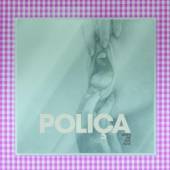 POLICA  - VINYL WHEN WE STAY.. -COLOURED- [VINYL]