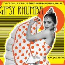 SOUL JAZZ RECORDS PRESENTS  - CD GIPSY RHUMBA