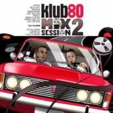 KLUB 80 MIX SESSION 2  - CD JIMMY & SUSY / SA..