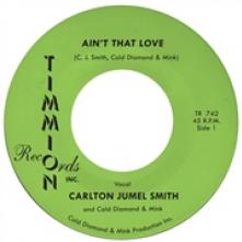 SMITH CARLTON JUMEL/COLD  - SI AIN'T THAT LOVE /7