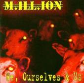 MILLION  - CD WE, OURSELVES AND US