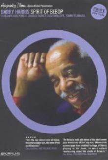 MOVIE  - DVD BARRY HARRIS: SPIRIT OF..