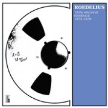 ROEDELIUS  - CD TAPE ARCHIVE ESSENCE..