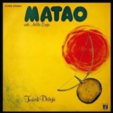 MATAO  - VINYL TURKISH DELIGHT [VINYL]